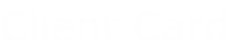 Client Card
